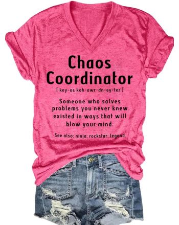 Women's Funny Chaos Coordinator Casual T-Shirt